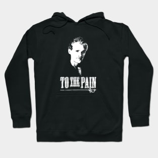 The Princess Bride To The Pain Hoodie